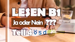 B1  LESEN TEIL 4  ÖSD GOETHE PRÜFUNG  Ja  Nein  كيفاش تخدم [upl. by Yusem]