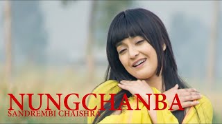 Nungchanba  Official Film Song Release quot from quotSandrembi Chaishraquot quot1st 4K VideoMusic Videoquot [upl. by Oirazan]