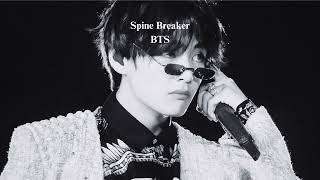 BTS  Spine Breaker Slowed amp Reverb [upl. by Osicnarf]