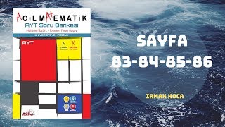 ACİL MATEMATİK AYT ÇÖZÜMLERİ SAYFA  83848586 2019 [upl. by Ijat]