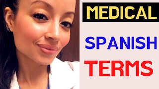 MEDICAL SPANISH TERMS FOR HEALTHCARE PROFESSIONALS English to Spanish [upl. by Humberto]