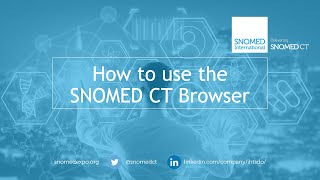 How to use the SNOMED CT Browser [upl. by Neyrb765]