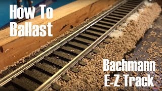 How to Ballast EZ Track [upl. by Nivanod702]