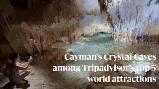 Cayman’s Crystal Caves among Tripadvisor’s top 5 world attractions [upl. by Neirrad]