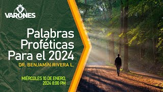 Varones CFC Palabras Proféticas para el 2024 benjamin [upl. by Rabah]