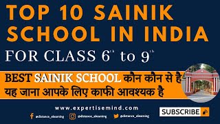 Top 10 Sainik School in India 2024  How to choose a Sainik School  Best Sainik School List [upl. by Toll]