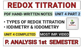 Iodimetry and Iodometry  Redox Titration  Part 2 Unit 4  Pharmaceutical Analysis 1st semester [upl. by Bertie508]