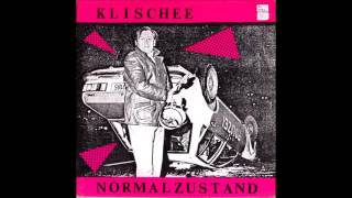 Klischee  Normalzustand LP 1981 [upl. by Lashondra899]