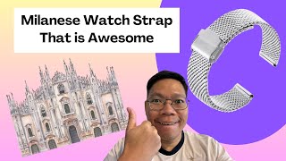 Awesome Milanese Watch Strap [upl. by Nytsua561]