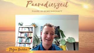 ☀️Stefan Bechler spricht im Paaradieszeit Kongress im September 2024 🌴 [upl. by Ahsienahs604]