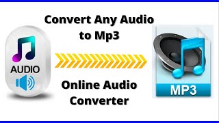 How to Convert Any Audio File to mp3 Online Audio Converter [upl. by Nakhsa555]