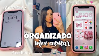 ORGANIZADO MEU CELULAR NOVO DO ZERO 🤍✨  iPhone 11 [upl. by Einalam]