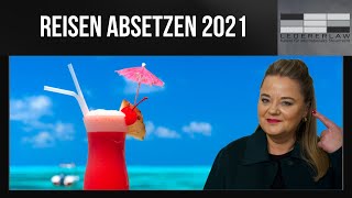 Reisekostenabrechnung 2021 von der Steuer absetzen [upl. by Eittod]