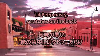 Lil Peep  Downtown Lyrics amp 日本語訳歌詞付 [upl. by Casimir47]