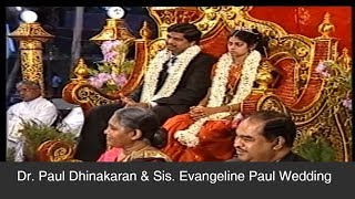 Dr Paul Dhinakaran amp Evangeline Paul Dhinakaran Wedding [upl. by Meesan556]