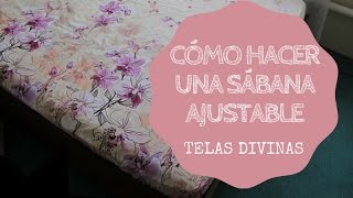 CÓMO HACER UNA SÁBANA AJUSTABLE ⭐⭐⭐⭐⭐ [upl. by Susejedairam116]