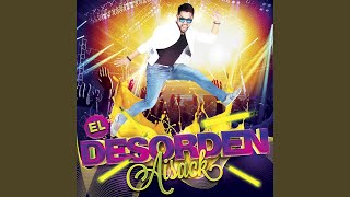 El Desorden [upl. by Hyde]