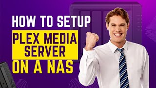 How to Setup Plex Media Server On A Synology NAS [upl. by Erual]