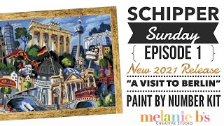 Schipper Sunday Episode 1 “A Visit to Berlin” Paint by Number PBN Kit NEW Release 2021  Melanie B [upl. by Socin]