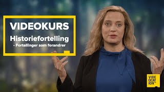 Fortellinger som forandrer – et kurs i historiefortelling [upl. by Ateinotna]