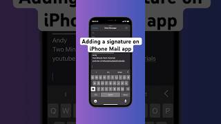 How to add a signature on iPhone Mail app iOS 2023  shorts iphone email tutorial [upl. by Lebanna]