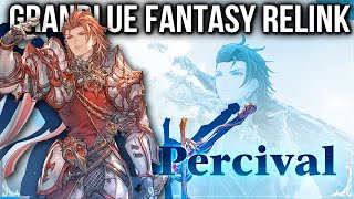 Granblue Fantasy Relink Percival Character Guide  Best Builds Sigils amp Endgame Gameplay Tips [upl. by Ode]