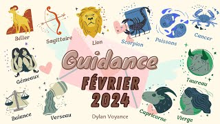 Guidance Février 2024  Signe par signe les 12 du Zodiaque [upl. by Akirehs]