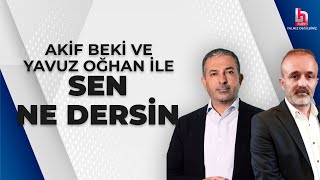 Akif Beki ve Yavuz Oğhan ile Sen Ne Dersin 21 Şubat 2024 [upl. by Odradlig]