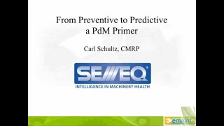 How to Start a Predictive Maintenance PdM Program  eMaint Video [upl. by Elpmid]