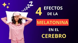 Los 4 INCREIBLES BENEFICIOS de LA MELATONINA💥 [upl. by Divadnoj972]