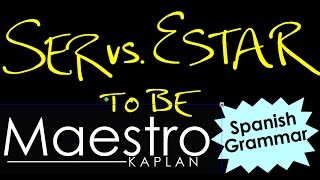 SER vs ESTAR How When and Why to use TO BE [upl. by Elohc]