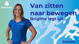 Van zitten naar bewegen Brigitte legt uit [upl. by Gene564]