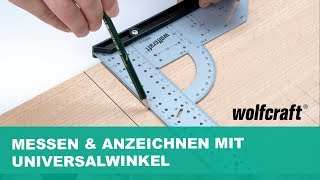 Messen Anzeichnen amp Anreissen mit dem Universalwinkel  wolfcraft [upl. by Clerk]