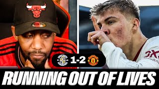 THIS UNITED TEAM ARE RUNNING OUT OF LIVES Luton Town 12 Manchester United RANTS MATCH REACTION [upl. by Anyrb]