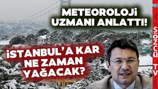 İstanbula Kar Ne Zaman Yağacak Meteoroloji Uzmanı Beklenen Hava Durumunu Anlattı [upl. by Attena]