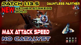 Patch 1135  NEW Psycho Aether Strikers Build  High DPS Dauntless Indonesia [upl. by Aihsenrad]