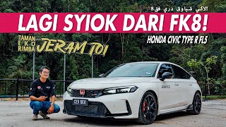 LAGI SYIOK DARI FK8  HONDA CIVIC TYPE R FL5 [upl. by Tsui553]