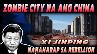 ZOMBIE City na ang China Xi Jinping nahaharap sa Rebellion gusto patalsikin ng mga kaalyado [upl. by Roxane506]