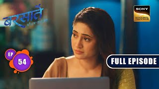 Aradhana का Letter  Barsatein  Mausam Pyaar Ka  Ep 54  Full Episode  21 September 2023 [upl. by Ehc807]