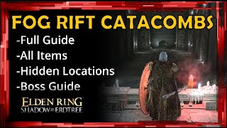 Fog Rift Catacombs Walkthrough  Hidden items  Boss Guide [upl. by Aicelf]