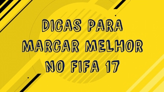 FIFA 17  DICAS DE MARCAÇÃO  PARTE 1 [upl. by Inneg555]