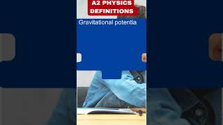 CAIE A2 Physics 9702 Definitions  Gravitational Potential [upl. by Ailehs]