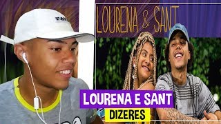 Orgânico Verão 1  Lourena e Sant  Dizeres  REACT TRANKS [upl. by Ahdar]