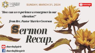 Sunday Sermon March 31 2024 from Pastor Rev Marrice Coverson [upl. by Tremml]