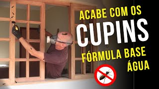 Como acabar com os CUPINS  Fórmula Base Água  Cupinicida 🐜​ [upl. by Nathan]