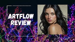 Artflow Review  How to Create Consistent Characters with AI [upl. by Odnalor]