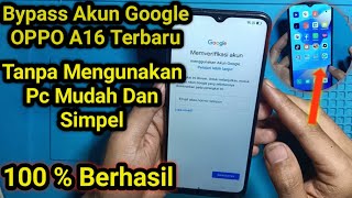 Oppo A16 Lupa Akun Google Tanpa PC Terbaru [upl. by Hashum]