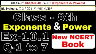 Class8 Ex101 Q1 to 7 Exponents and Powers Chapter10 Math New CBSE NCERT Book 202324 [upl. by Klemm421]