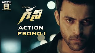 Ghani  Action Promo 01  Varun Tej Saiee M Manjrekar  Kiran Korrapati  Thaman S  Allu Aravind [upl. by Llenyar908]