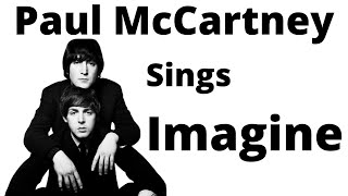 WOW  Paul McCartney  Imagine [upl. by Naujuj]